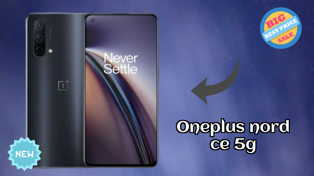 OnePlus Nord CE 5G at ₹20,999 - Complete Buying Guide