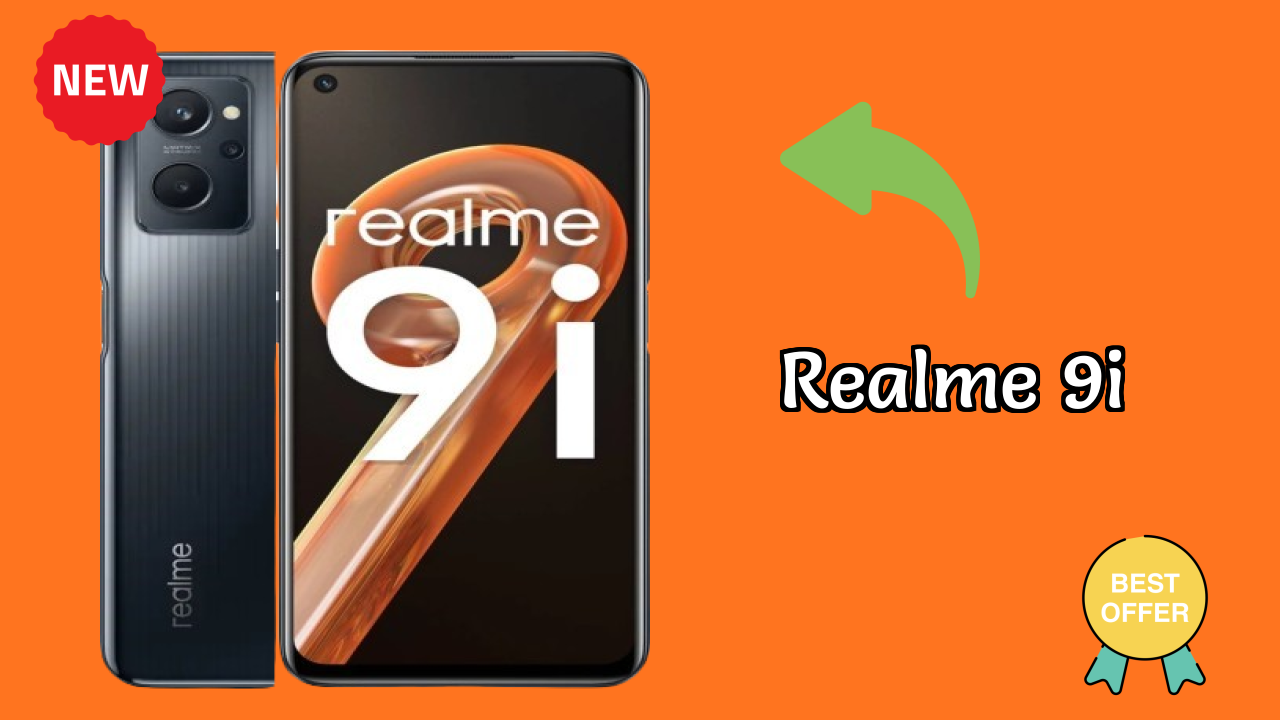 Realme 9i at ₹9,999 - Best Features Explained