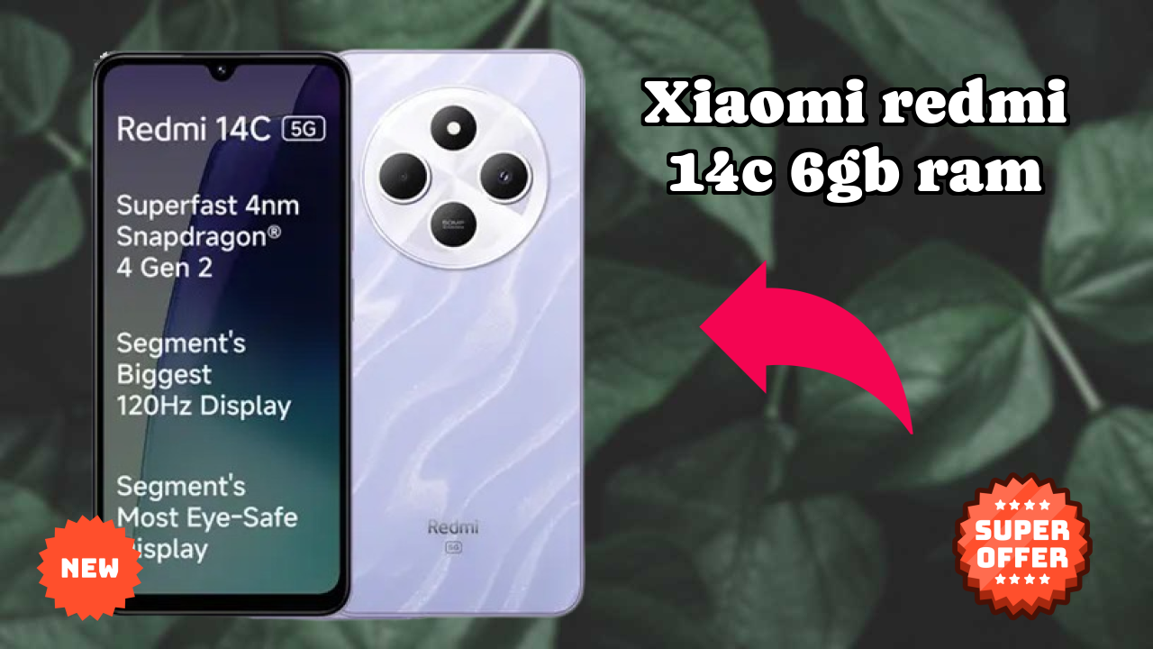 Xiaomi Redmi 14C 6GB RAM Battery Life: 5160 MAh Charging Speed